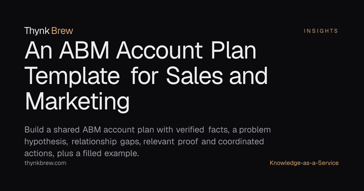 An ABM Account Plan Template for Sales and Marketing — ThynkBrew